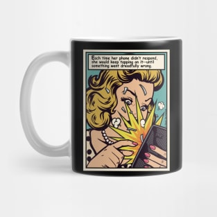 Your Phone Responds by © Buck tee Originals Mug